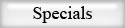 Specials